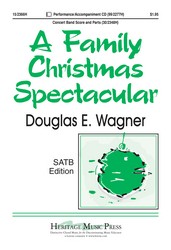 A Family Christmas Spectacular (Choral part)