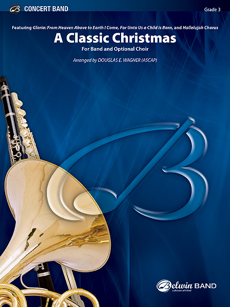 A Classic Christmas (Concert band score & parts)