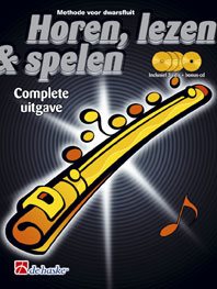 Horen, Lezen & Spelen - Complete Uitgave Dwarsfluit