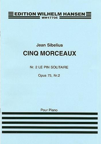 5 Morceaux, Op.75/2 Le Pin Solitaire