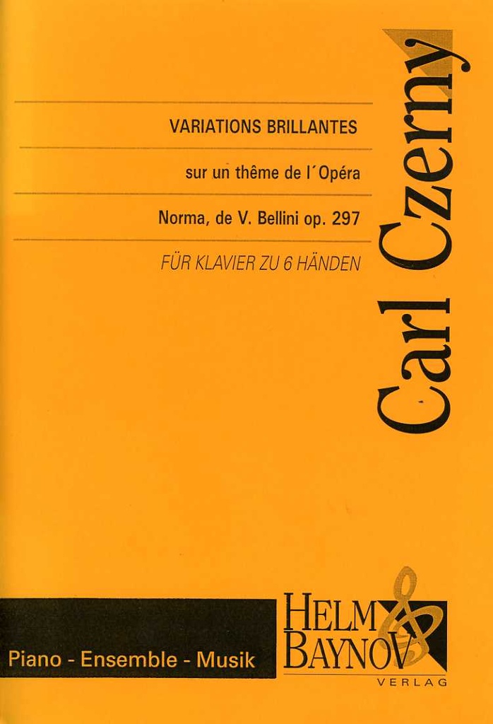 Variations Brillantes sur un Thème de l'Opera Norma, Op.297