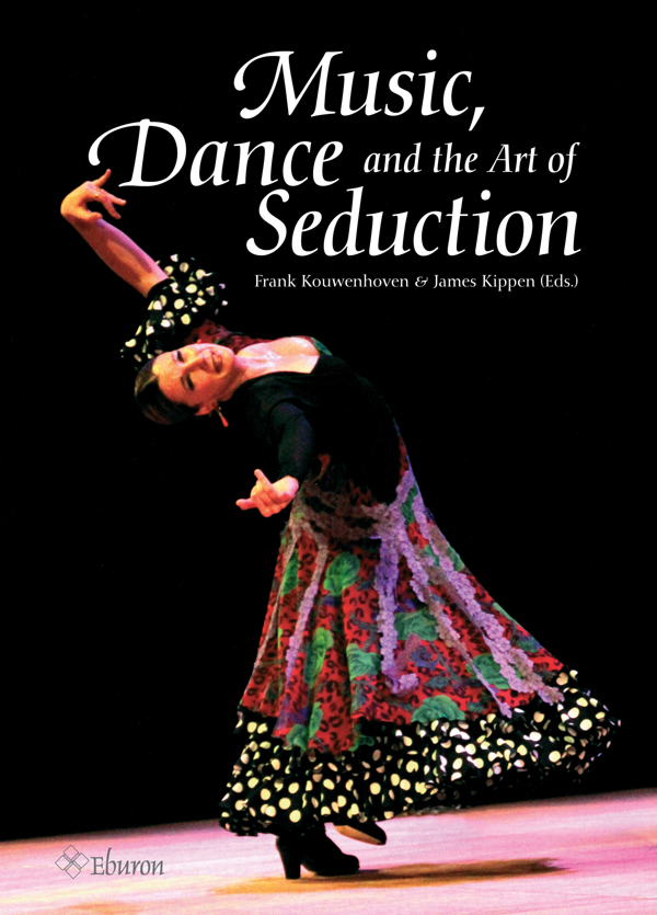 Music, Dance and the Art of Seduction