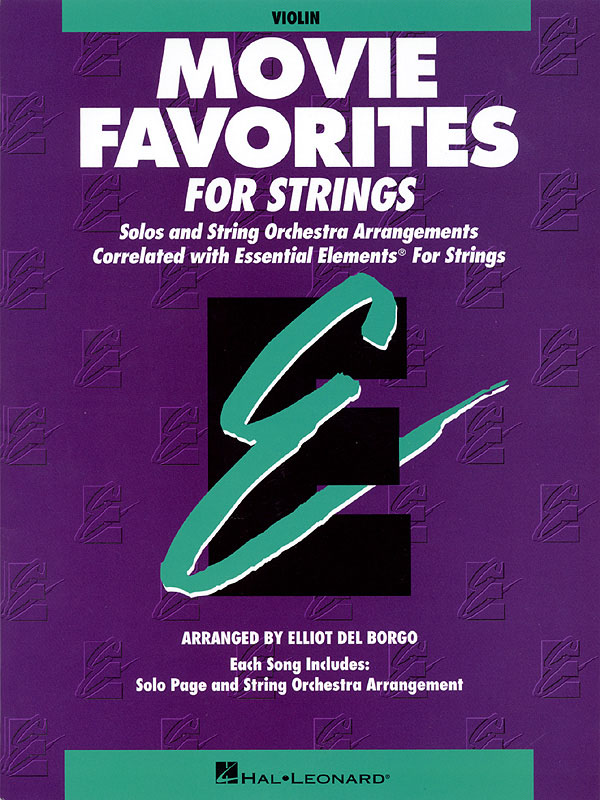 Essential Elements - Movie Favorites for Strings (Violin)