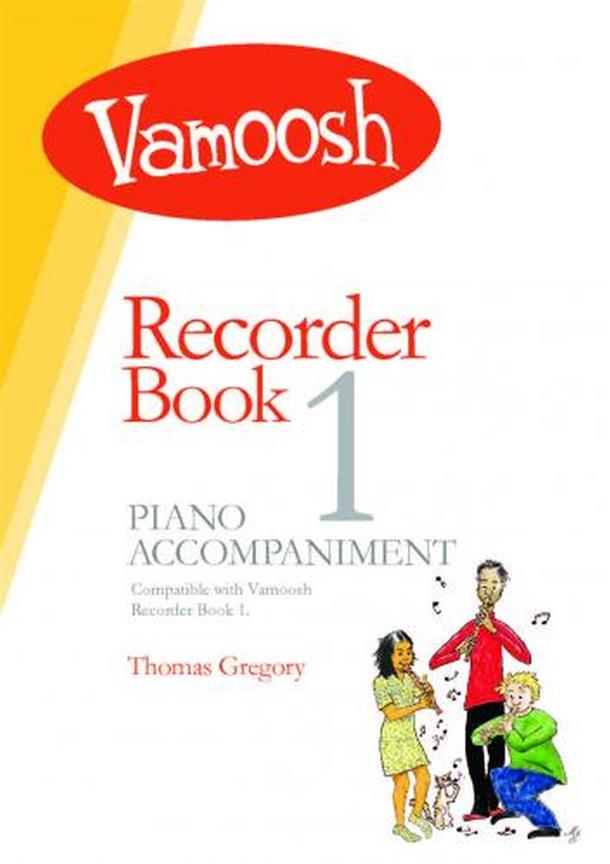 Vamoosh Recorder - Vol.1 (Piano accompaniment)