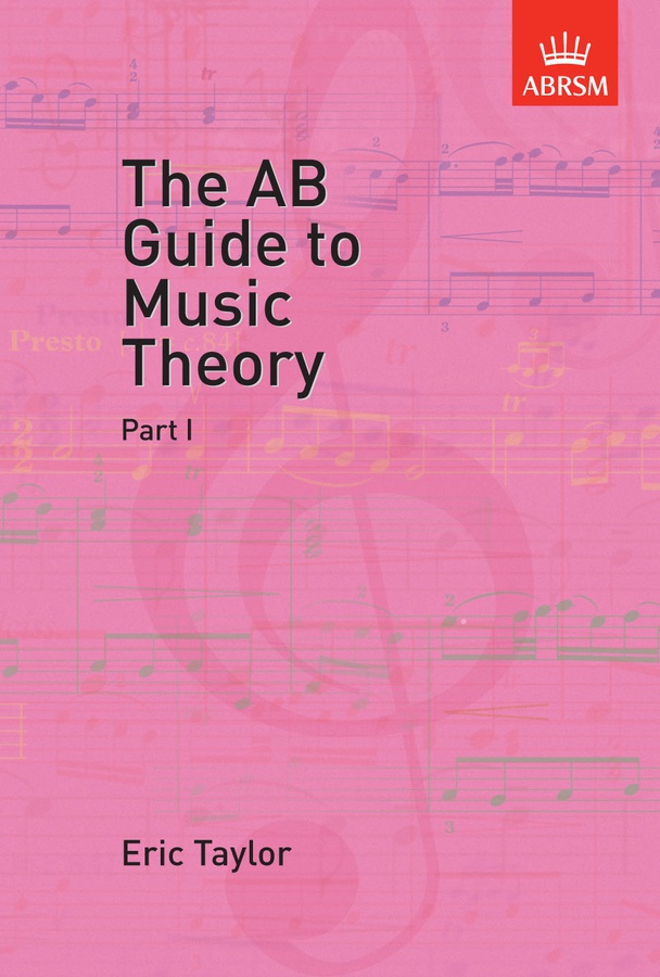 The AB Guide to Music Theory – Vol.1