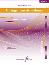 Changement de rythmes - cycle 2A