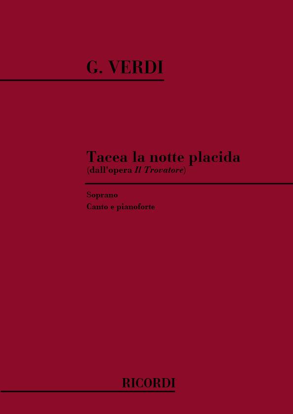 Tacea la notte placida (Il Trovatore)