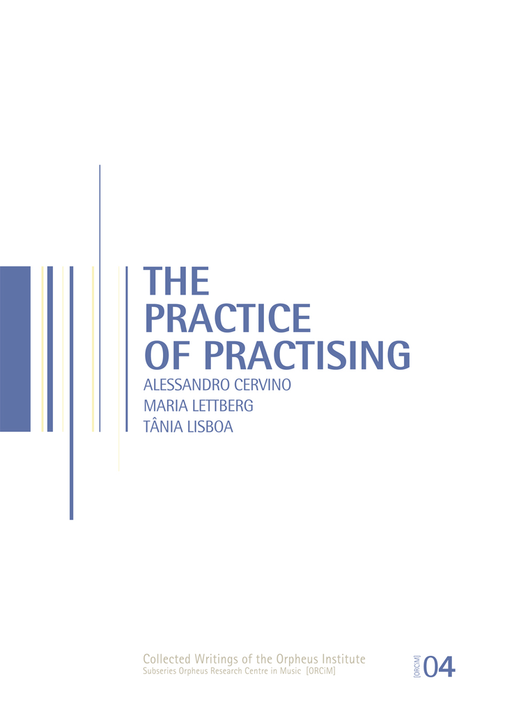 The Practice of the Practising