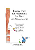 Lustige Duos für Fagottminis (Fun Duets for Bassoon-minis)