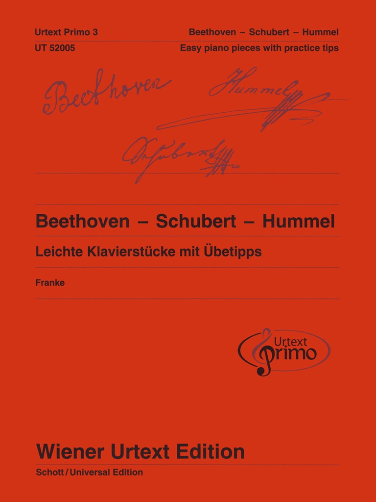 Beethoven - Schubert - Hummel: Easy Piano Pieces with Practice Tips (Urtext Primo 3)