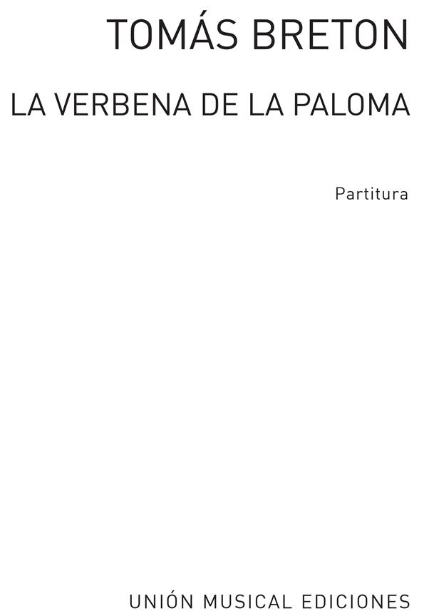 La Verbena de la Paloma (Vocal score)