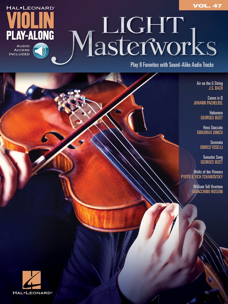 Violin Play-Along - Vol.47: Light masterworks