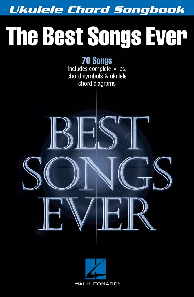 The Best Songs Ever (Ukulele Chord Songbook)