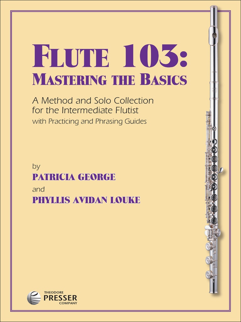 Flute 103: Mastering the Basics (Flute part)