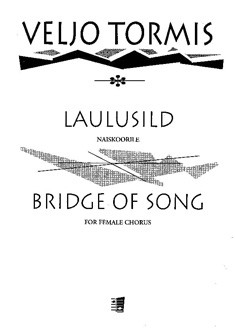 Laulusild (Bridge of Song)