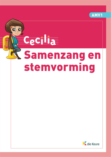 Cecilia AMV 1 - Samenzang en Stemvorming (Leerling)