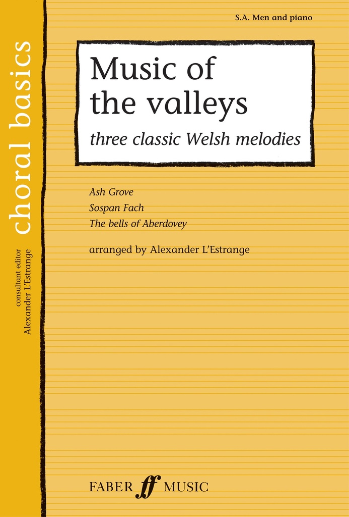 Music Of The Valleys: 3 Classic Welsh Melodies