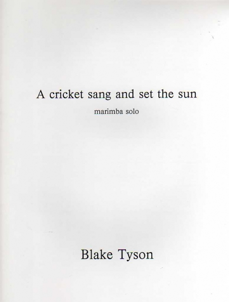 A Cricket Sang and Set the Sun