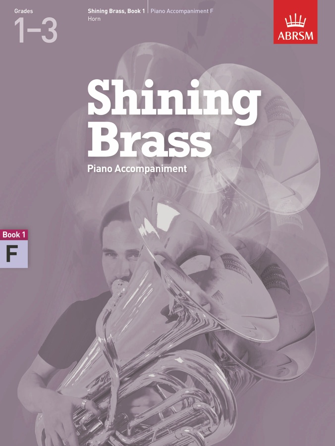 Shining Brass - Vol.1 : Piano Accompaniment F-instruments