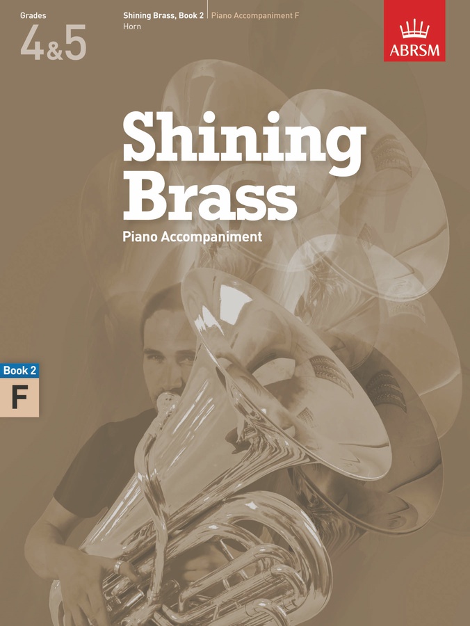 Shining Brass - Vol.2 : Piano Accompaniment F-instruments