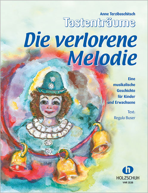 Die verlorene Melodie