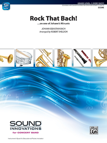 Rock that Bach! (Concert band score & parts)