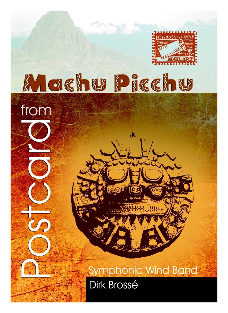 Postcard from Machu Picchu (Concert band score & parts)