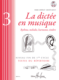 La Dictée en Musique - Vol.3 (Fin du 1er cycle)