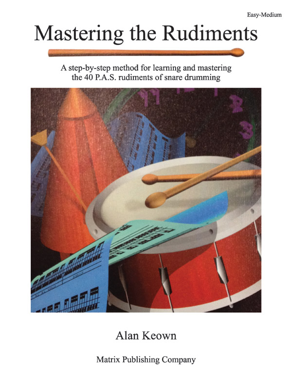 Mastering the Rudiments (Snare drum)