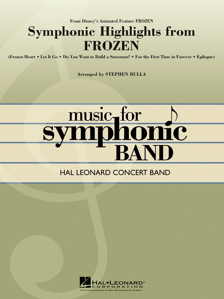 Symphonic Highlights from Frozen (Concert band / harmonie)