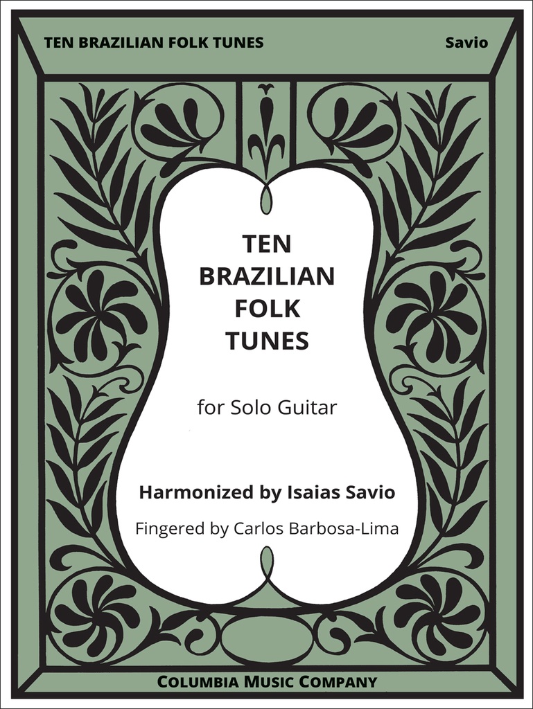 Ten Brazilian Folk Tunes