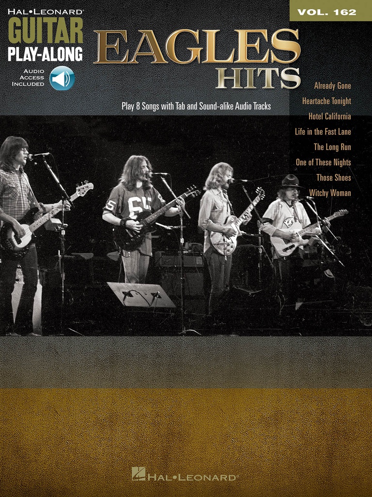 Guitar Play-along - Vol.162: The Eagles - Hits