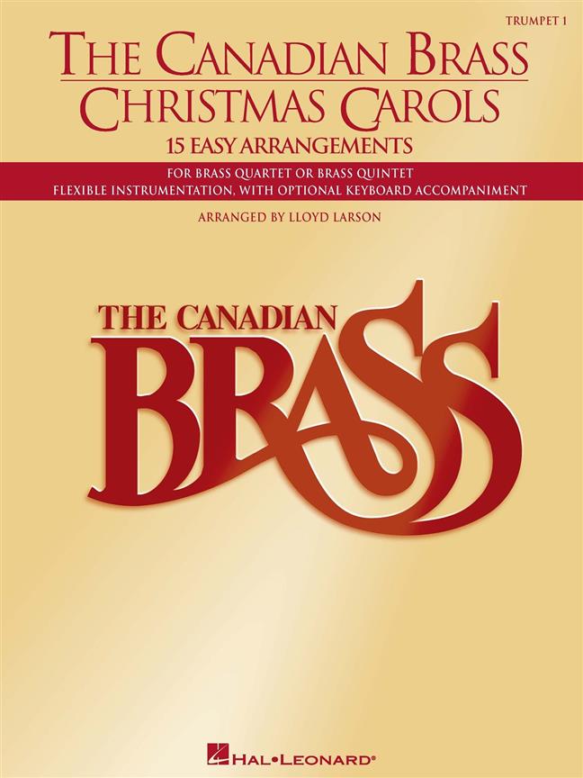 The Canadian Brass Christmas Carols (Easy - Trumpet 1)