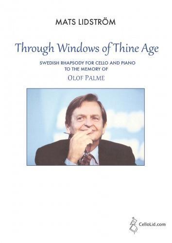 Through Windows of Thine Age