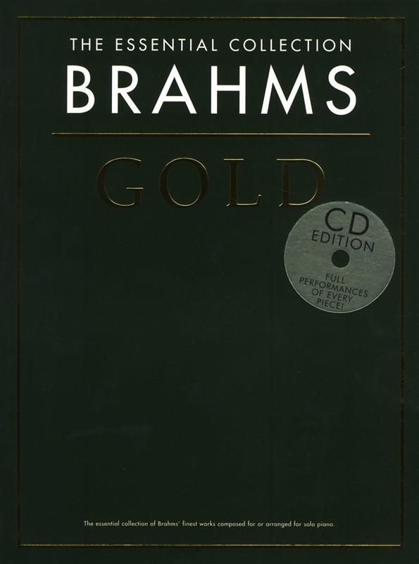 The Essential Collection - Brahms Gold