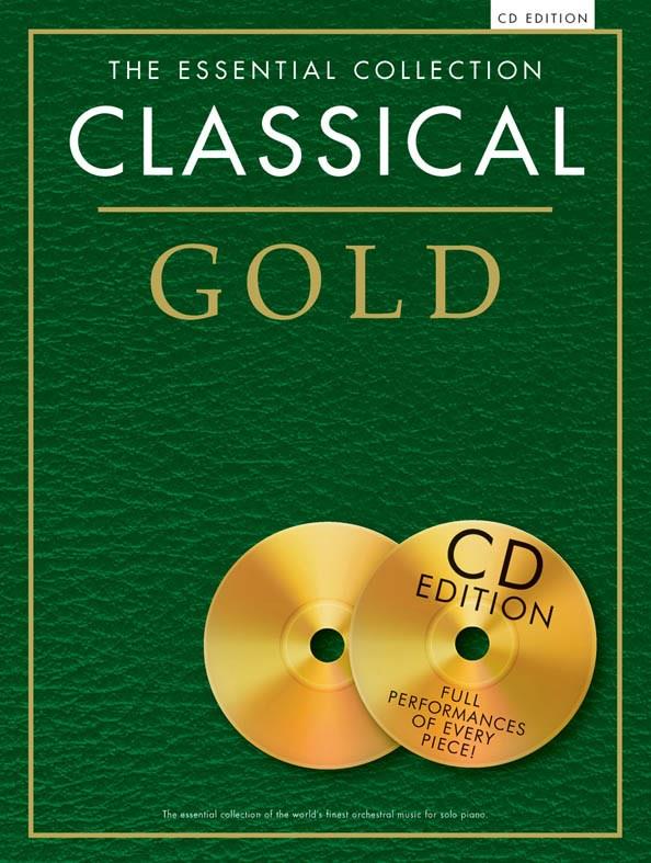 The Essential Collection - Classical Gold (CD edition)