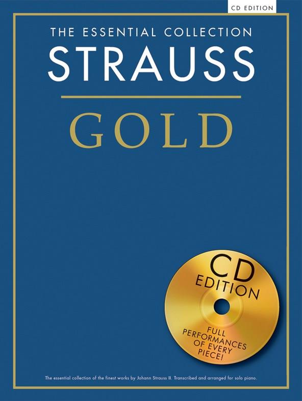 The Essential Collection - Strauss Gold