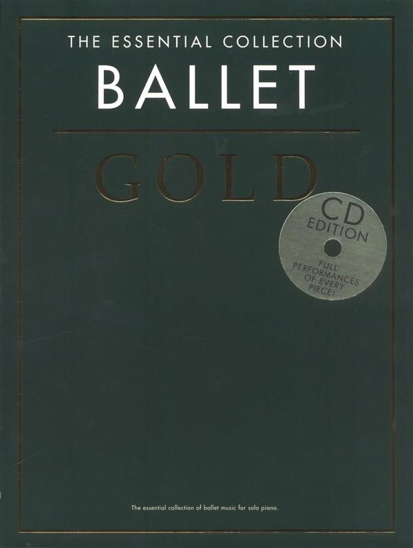 The Essential Collection: Ballet Gold