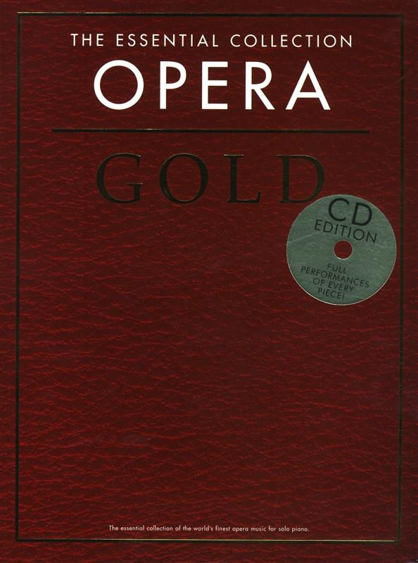 The Essential Collection - Opera Gold