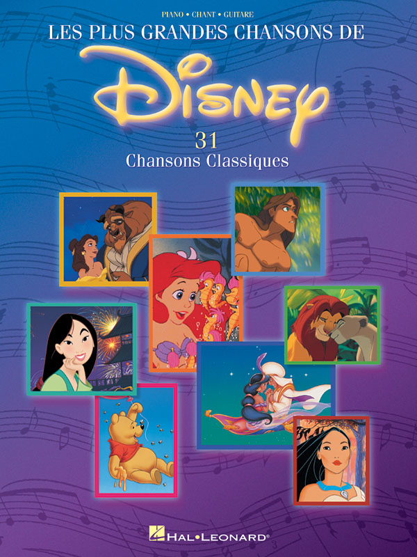 Les Plus Grandes Chansons de Disney - 31 Chansons Classiques