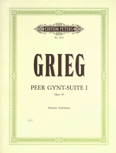 Peer Gynt Suite No.1, Op.46 (Full score)