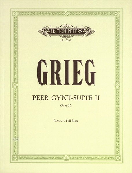 Peer Gynt Suite No.2, Op.55 (Full score)