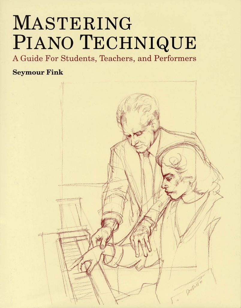 Mastering Piano Technique (Book)