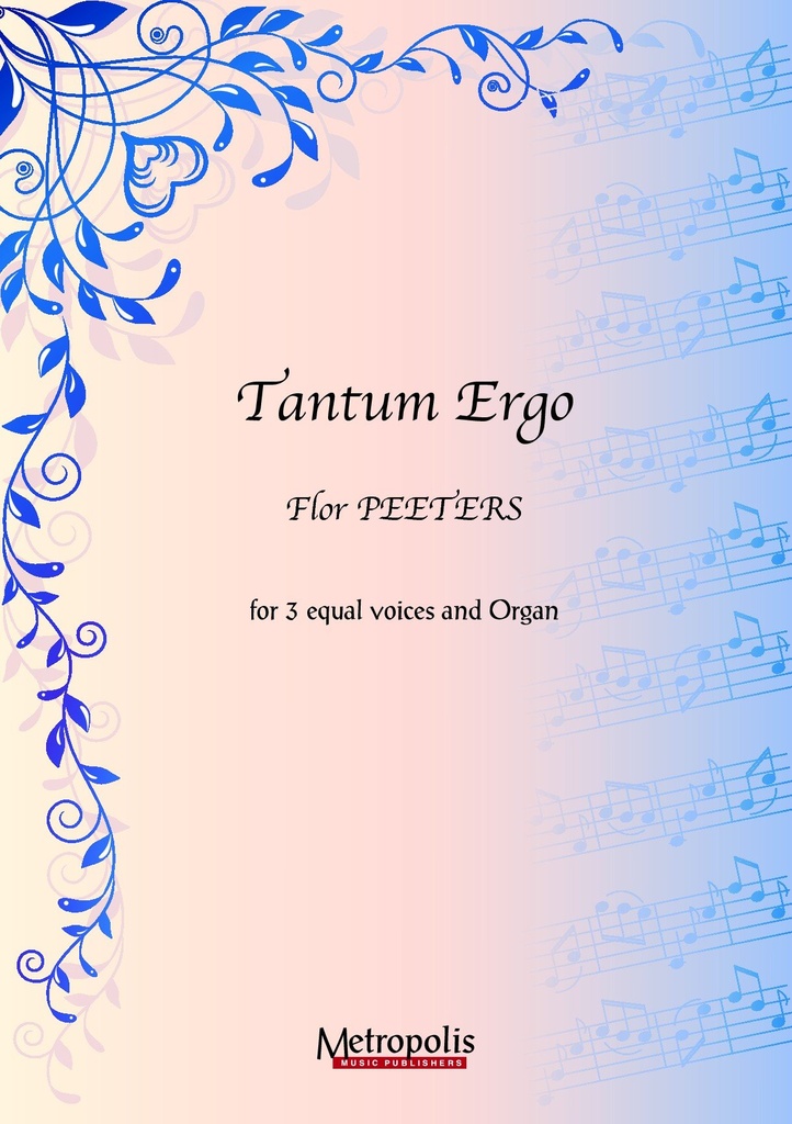 Tantum Ergo (10x)