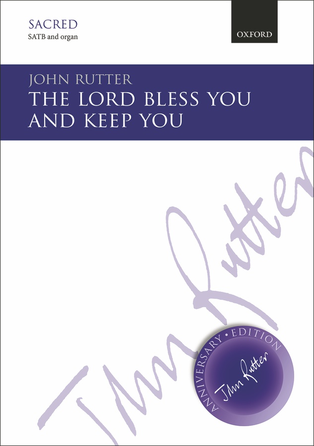 The Lord keep you and bless you (Anniversary edition)