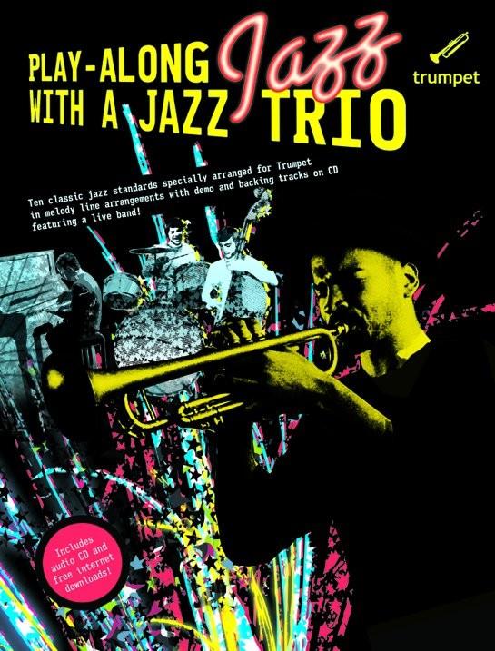 Play-Along Jazz With A Jazz Trio