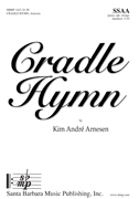 Cradle Hymn (Choral part)