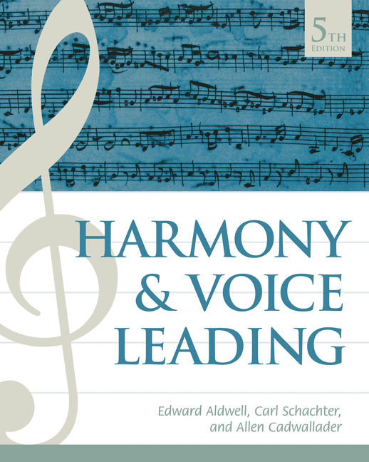 Harmony and Voice Leading (5th Edition)