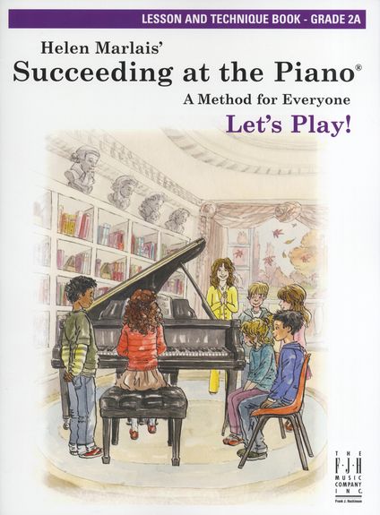 Succeeding At The Piano: Lesson And Technique - Grade 2A