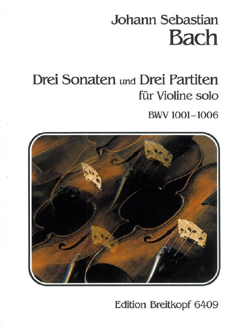 3 Sonatas and 3 Partitas, BWV.1001-1006